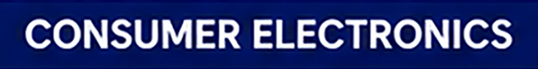 CONSUMER ELECTRONICS